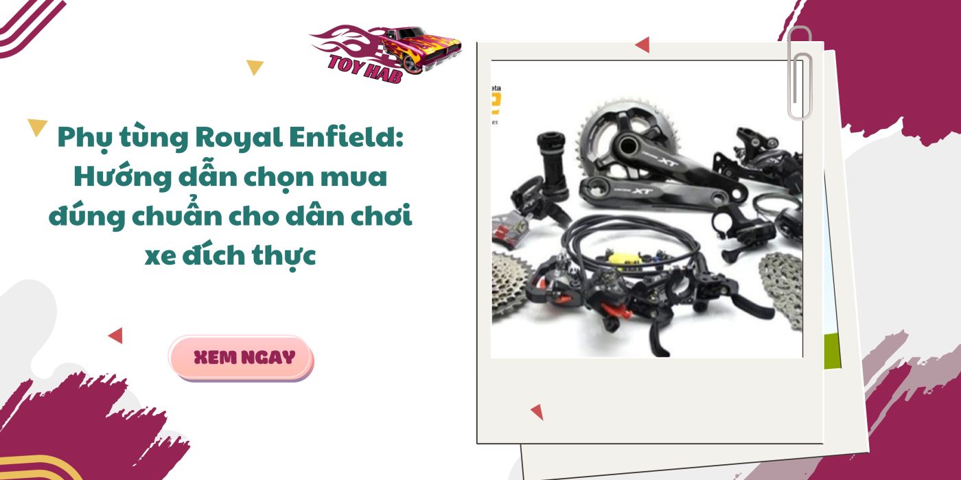 phụ tùng royal enfield