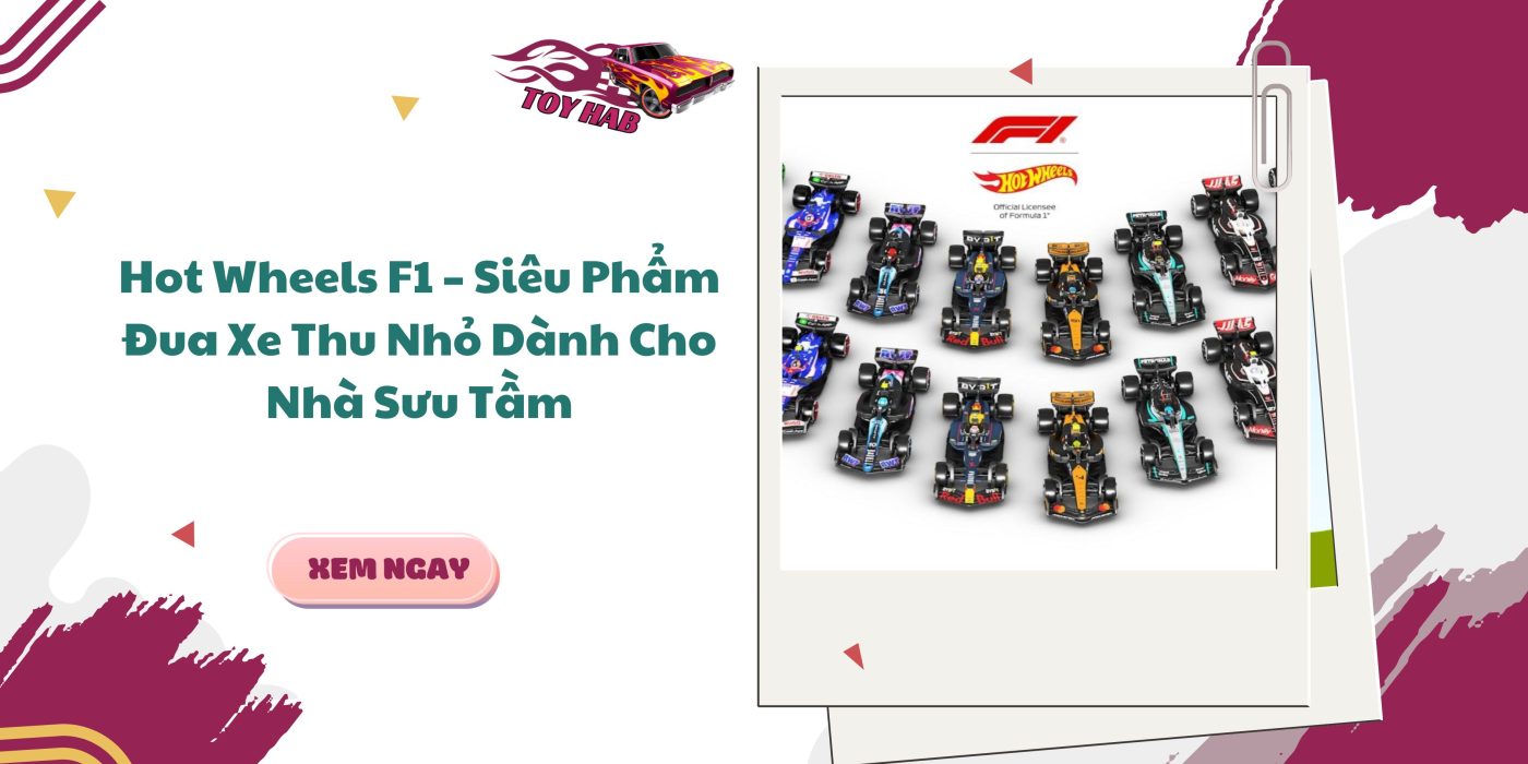 ộ sưu tập mô hình xe đua Hot Wheels F1 chính hãng tại Toy Hab
