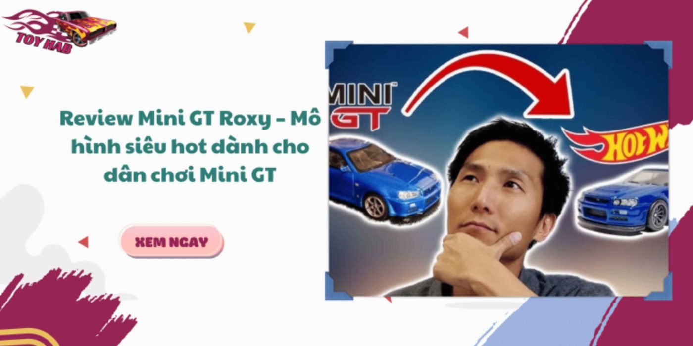 Cách phân biệt mini gt real và fake